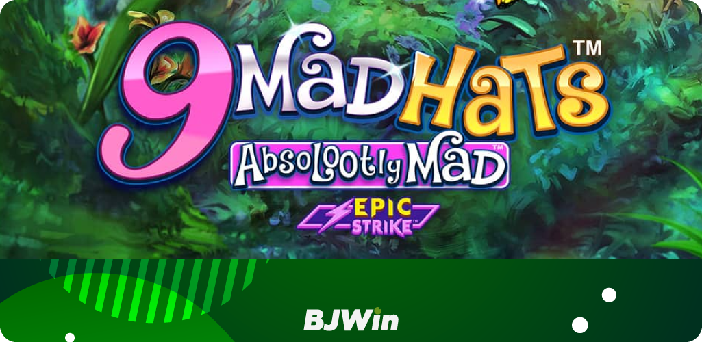 9 Mad Hats